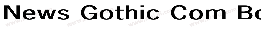 News Gothic Com Bold字体转换